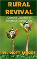 Rural Revival: Growing Churches in Shrinking Communities