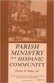 Parish ministry in a Hispanic community
