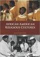 African American Religious Cultures