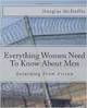 Everything Women Need To Know About Men Returning From Prison 