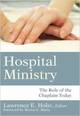 Hospital Ministry: the Role of the Chaplain Today
