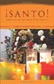 Santo!: Varieties of Latina/o Spirituality