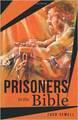 Prisoners in the Bible