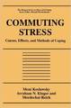 Commuting Stress: Causes, Effects, and Methods of Coping