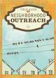 Field Guide to Neighborhood Outreach