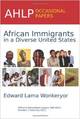 African Immigrants in a Diverse United States 