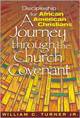 Discipleship for African American Christians: A Journey Through the Church Covenant