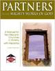 Partners in the Mighty Works of God: A Manual for Non-Hispanic Churches in Ministry with Hispanics