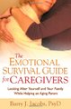 The Emotional Survival Guide for Caregivers