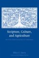 Scripture, culture, and agriculture