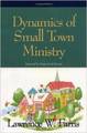 Dynamics of Small Town Ministry