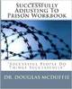 Successfully Adjusting To Prison Workbook