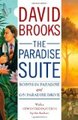 The Paradise Suite:  Bobos in Paradise and On Paradise Drive 