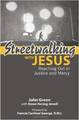 Streetwalking with Jesus