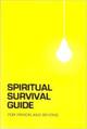 Spiritual Survival Guide for Prison and Beyond