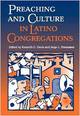 Preaching and Culture in Latino Congregations