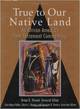 True to Our Native Land:  An African American New Testament Commentary