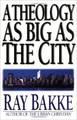 A theology as big as the city