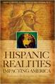Hispanic Realities Impacting America: implications for evangelism and missions