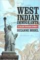 West Indian Immigrants: A Black Success Story?