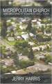 Micropolitan Church: Doing Mega-Ministry in America\'s Small Towns 