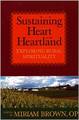 Sustaining heart in the heartland: exploring rural spirituality
