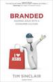 Branded: Sharing Jesus with a Consumer Culture
